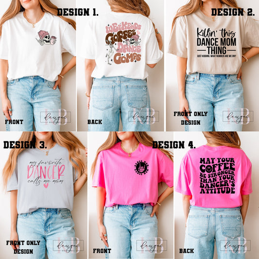 Dance Mom T’s