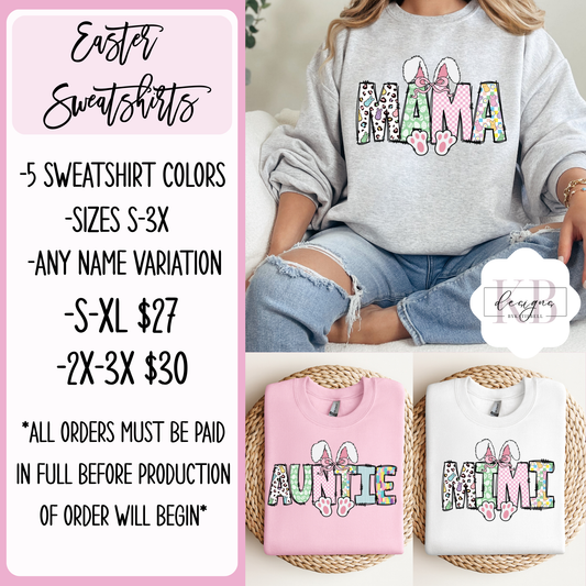 Easter Crewneck | Custom Sweatshirt | Gildan 1800 | Mama | Mimi